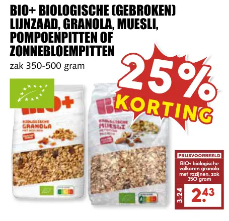 Aanbieding: Bio+ biologische (gebroken) lijnzaad, granola, muesli, pompoenpitten of zonnebloempitten