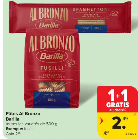 Offre: Pâtes Al Bronzo