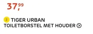 Aanbieding: TIGER URBAN TOILETBORSTEL MET HOUDER