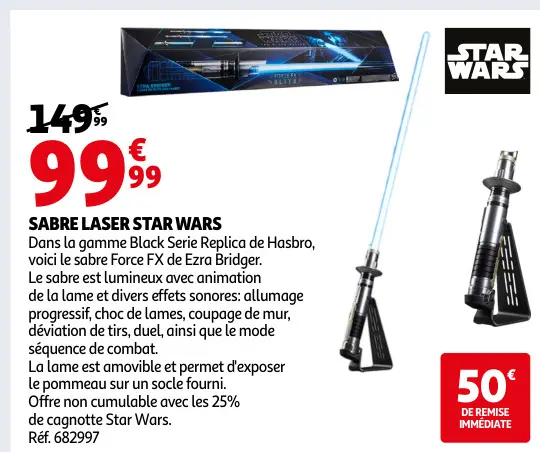 Offre: Sabre laser Star Wars