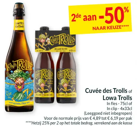 Promotie: Cuvée des Trolls of Lowa Trolls