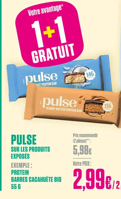 Offre: Pulse sur les produits exposes