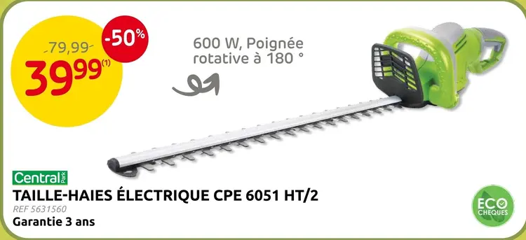 Offre: Taille-haies électrique CPE 6051 HT/2