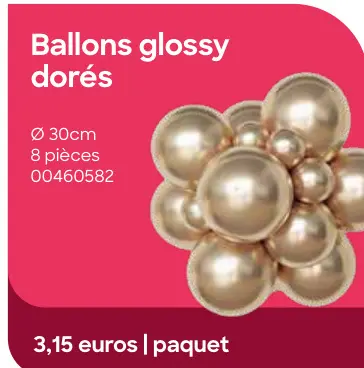 Offre: Ballons glossy dorés