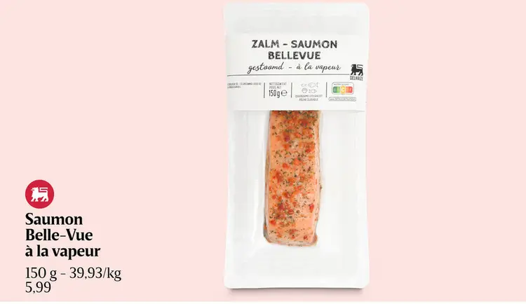 Offre: Saumon Belle-Vue à la vapeur