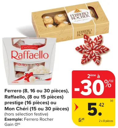 Offre: Ferrero, Raffaello, prestige ou Mon Chéri
