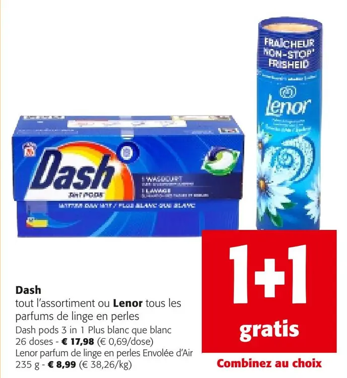 Offre: Dash pods 3 in 1 Plus blanc que blanc