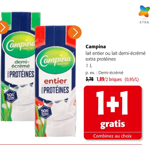Offre: Lait entier ou lait demi-écrémé extra protéines