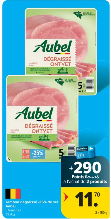 Offre: Jambon dégraissé -25% de sel