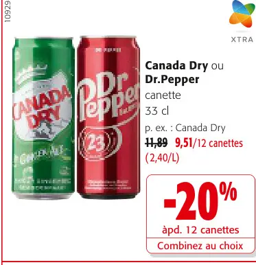 Offre: Canada Dry ou Dr.Pepper
