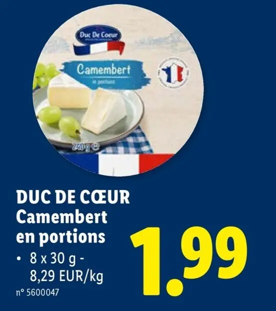 Offre: DUC DE CŒUR Camembert en portions