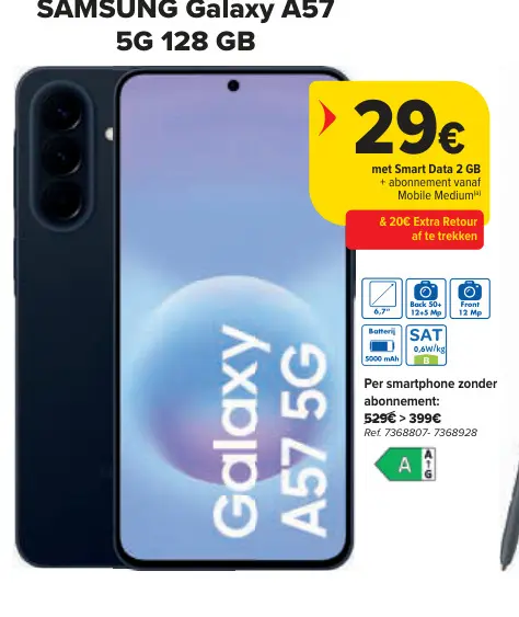 Promotie: Galaxy A57 5G 128 GB