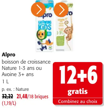 Offre: Boisson de croissance Nature 1-3 ans ou Avoine 3+ ans