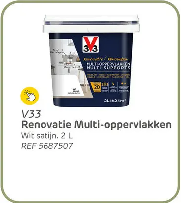 Aanbieding: V33 verf renovatie multi-oppervlakken zijdeglans wit 2l