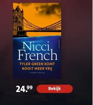 Aanbieding: Nicci French TYLER GREEN KOMT NOOIT MEER VRIJ