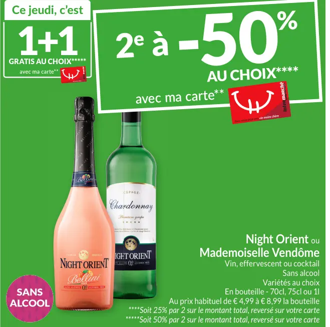 Offre: Night Orient ou Mademoiselle Vendôme