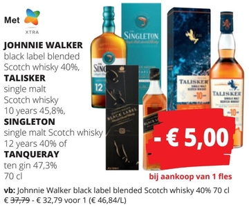 Aanbieding: JOHNNIE WALKER, TALISKER, SINGLETON, TANQUERAY