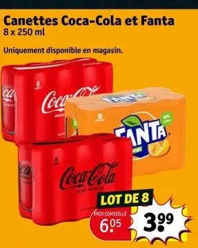 Offre: Canettes Coca-Cola et Fanta