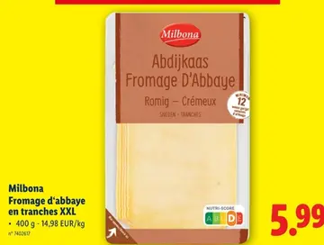 Offre: Fromage d'abbaye en tranches XXL
