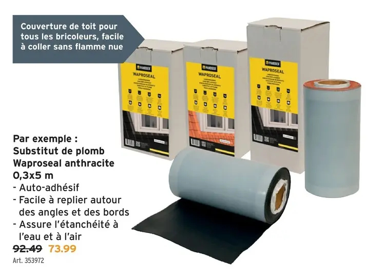 Offre: Substitut de plomb Waproseal anthracite