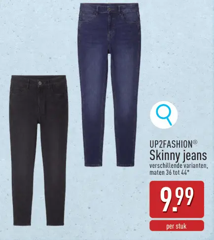 Promotie: Skinny jeans