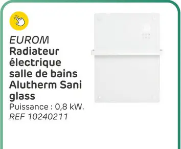 Offre: Eurom alutherm sani 800 white glass