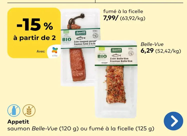 Offre: Appetit saumon Belle-Vue ou fumé a la ficelle