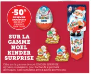 Offre: KINDER SURPRISE Christmas Range