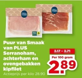 Serranoham, achterham en ovengebakken kipfilet