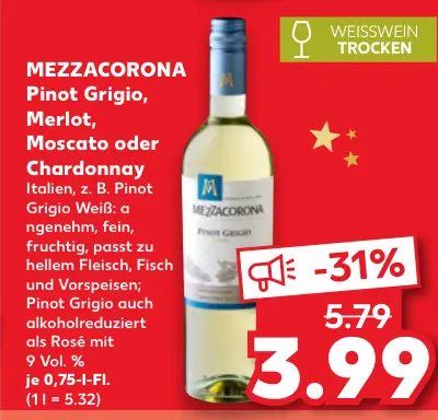 Aanbieding: Pinot Grigio, Merlot, Moscato oder Chardonnay