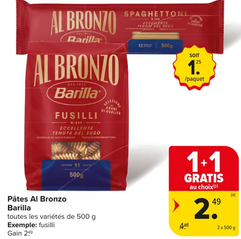 Offre: Pâtes Al Bronzo