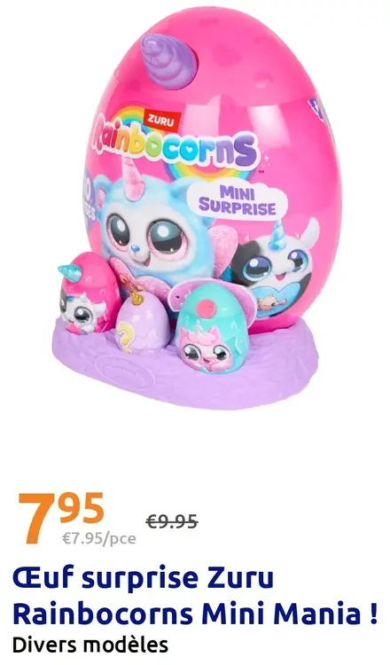 Offre: Œuf surprise Rainbocorns Mini Mania !