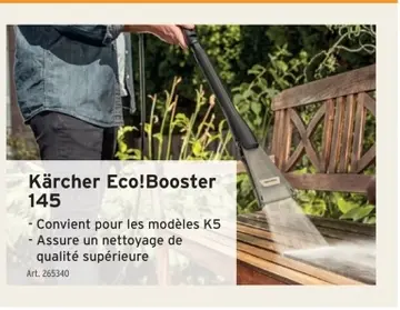 Offre: Kärcher Eco! Booster 145