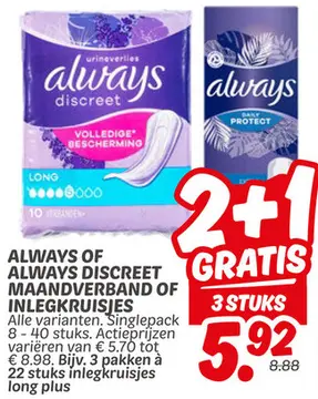 Aanbieding: ALWAYS OF ALWAYS DISCREET MAANDVERBAND OF INLEGKRUISJES