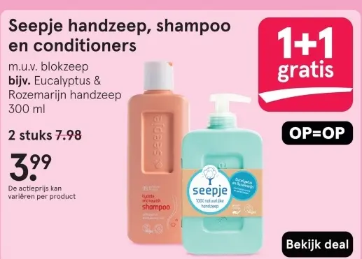 Aanbieding: Seepje handzeep, shampoo en conditioners