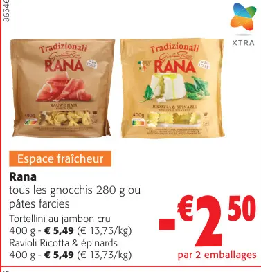 Offre: Rana tous les gnocchis ou pâtes farcies