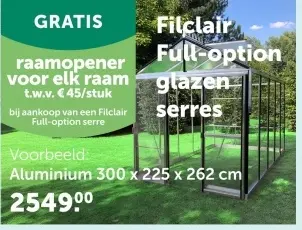 Promotie: Filclair Full-option glazen serres