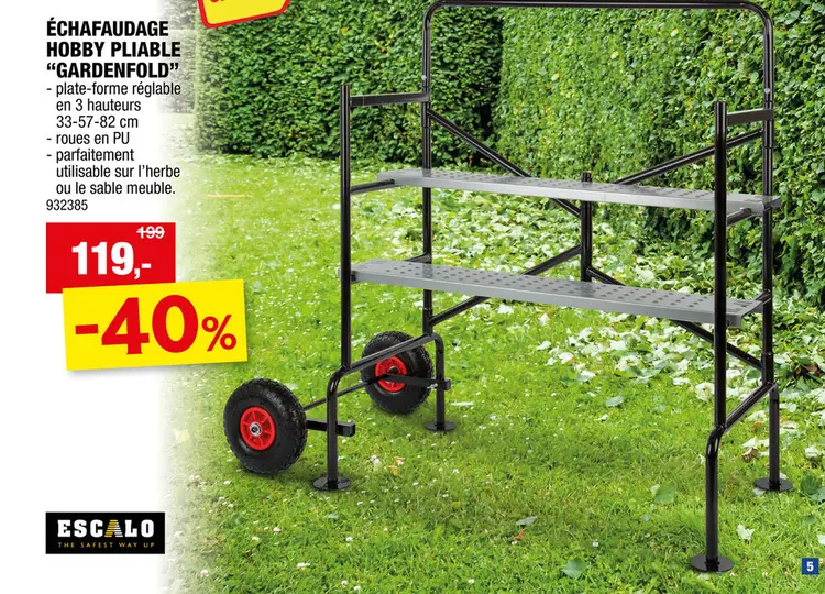 Offre: Escalo Gardenfold échafaudage hobby