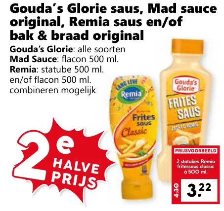 Aanbieding: Gouda's Glorie saus, Mad sauce original, Remia saus en/of bak&braad original