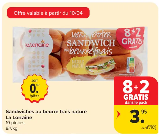 Offre: Sandwiches au beurre frais nature La Lorraine