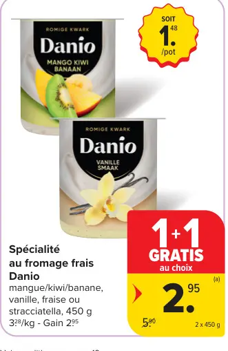 Offre: Spécialité au fromage frais Danio