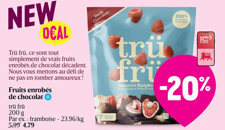 Offre: Fruits enrobés de chocolat