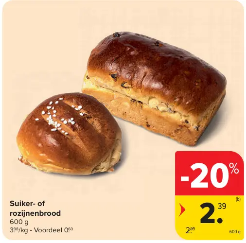 Promotie: Suiker- of rozijnenbrood