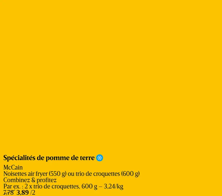 Offre: Spécialités de pomme de terre