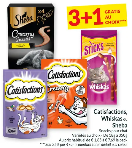 Offre: Catisfactions, Whiskas ou Sheba