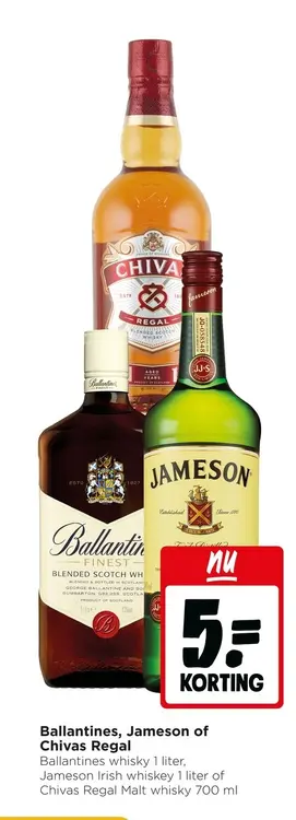 Aanbieding: Ballantines, Jameson of Chivas Regal
