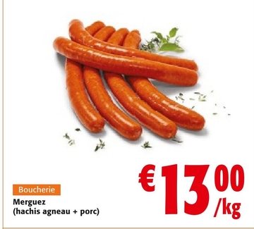 Offre: Merguez ( hachis agneau + porc )