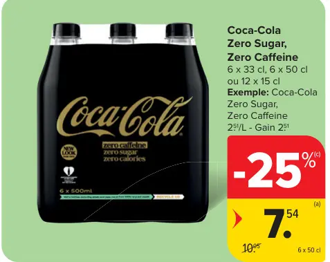Offre: Coca-Cola Zero Sugar, Zero Caffeine