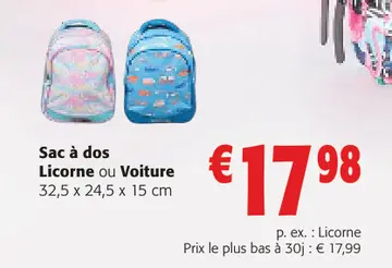 Offre: Sac à dos Licorne ou Voiture