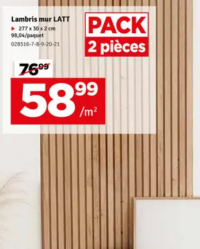 Offre: Lambris mur LATT